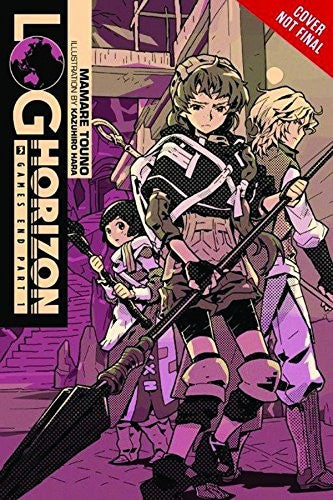 Log Horizon, Vol. 3 (Novel)
