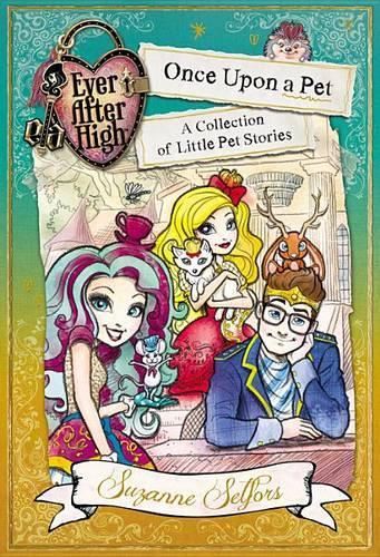 Ever After High: Once Upon a Pet