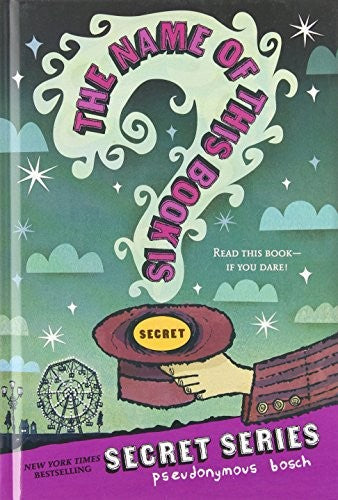 The Name of This Book Is Secret