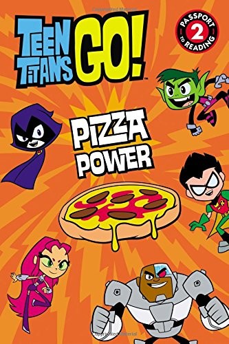 Teen Titans Go! (Tm): Pizza Power