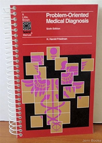 Problem Oriented Medical Diagnosis