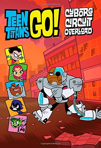 Teen Titans Go! (Tm): Cyborg Circuit Overload