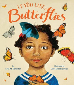 If You Like Butterflies 
