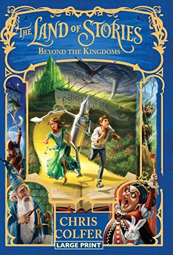 The Land of Stories: Beyond the Kingdoms
