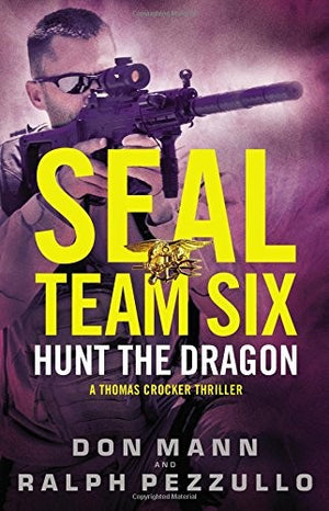 Seal Team Six: Hunt the Dragon