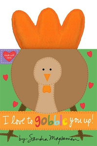 I Love to Gobble You Up! 