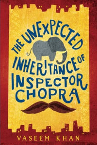 The Unexpected Inheritance of Inspector Chopra 