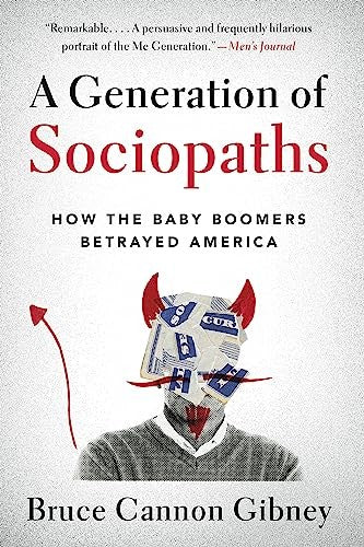 A Generation of Sociopaths