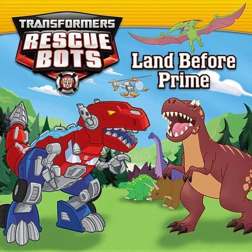 Transformers: Rescue Bots: Land Before Prime