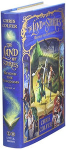 The Land of Stories: Beyond the Kingdoms 