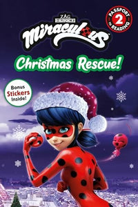 Miraculous: Christmas Rescue! 