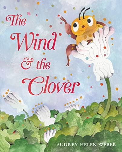 The Wind and the Clover