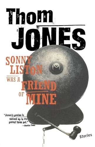 Sonny Liston Was a Friend of Mine