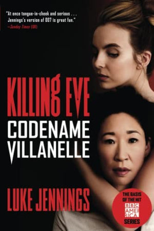 The Killing Eve: Codename Villanelle