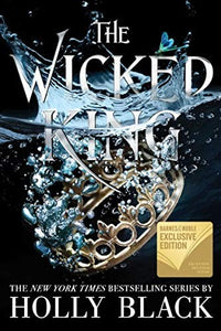 Wicked King: Folk of the Air Book #2 