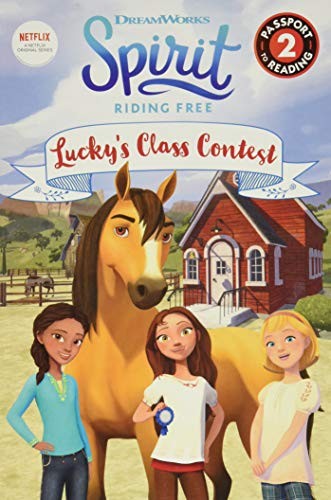 Spirit Riding Free: Lucky's Class Contest