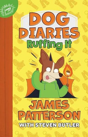 Dog Diaries: Ruffing It