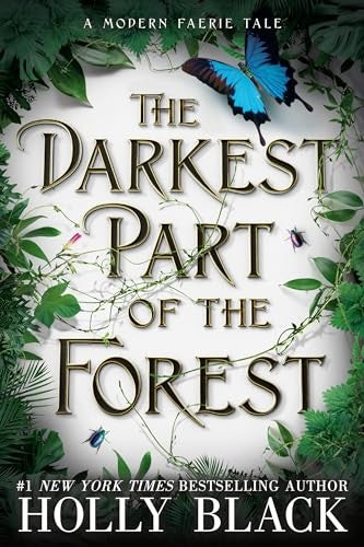 The Darkest Part of the Forest