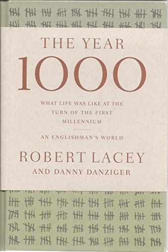 Year 1000: What Life Was Like at the Turn of the First Millennium