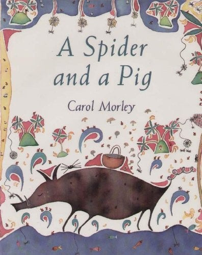 A Spider and a Pig
