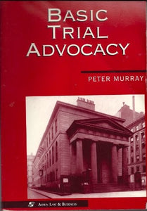 Basic Trial Advocacy Pb 