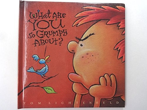What Are You So Grumpy About?