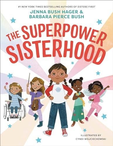 The The Superpower Sisterhood