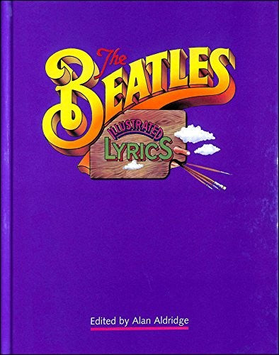 The Beatles Illustrated Lyrics