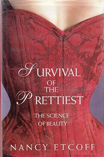 Survival of the Prettiest