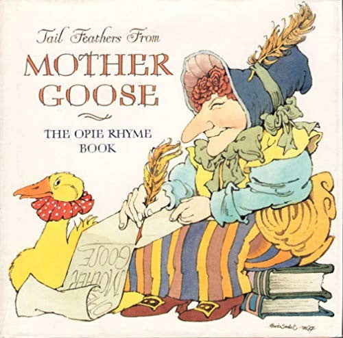 Tail Feathers from Mother Goose