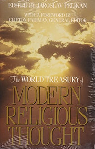 The World Treasury of Modern Religious Thought 