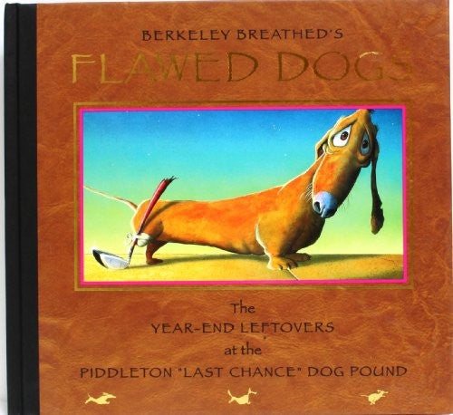 Flawed Dogs