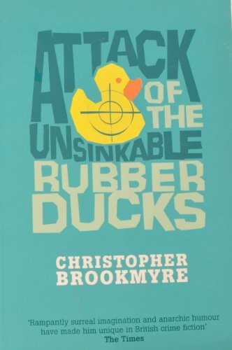 Attack of the Unsinkable Rubber Ducks