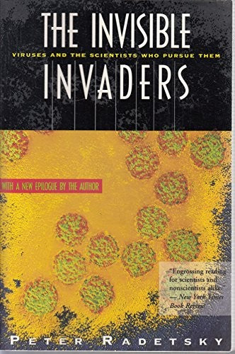 The Invisible Invaders