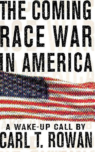 The The Coming Race War in America