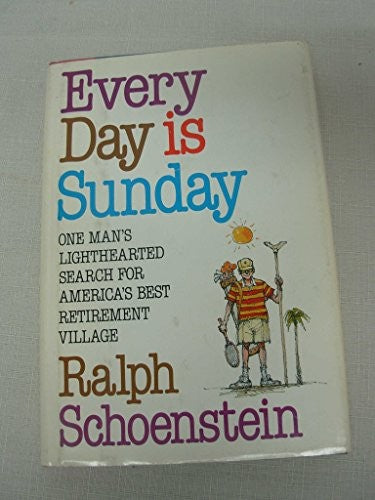 Every Day Is Sunday