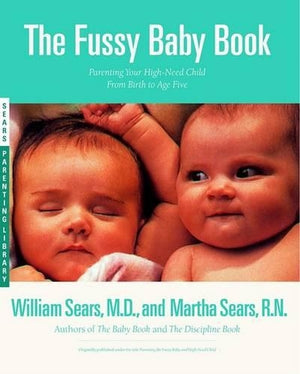 The Parenting the Fussy Baby