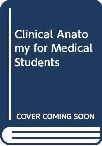 Clinical Anatomy for Medical Students