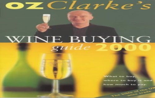 Oz Clarke's Wine Buying Guide