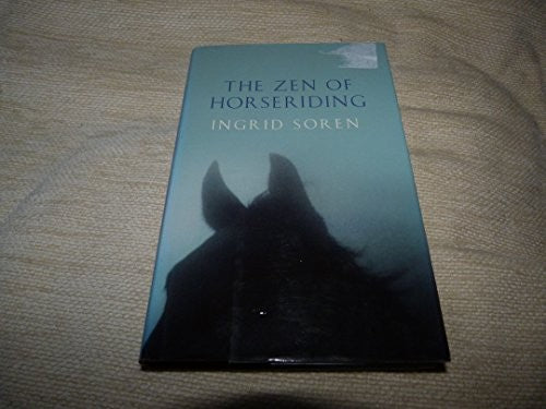 The Zen of Horseriding
