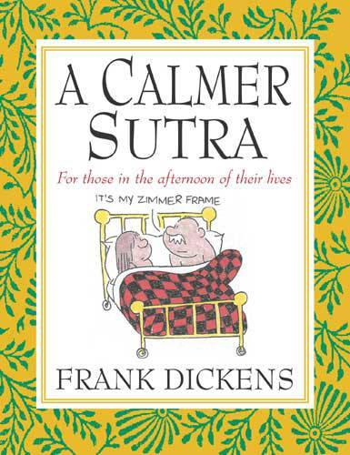 A Calmer Sutra