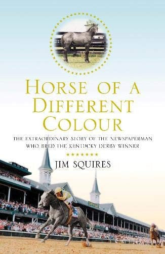 Horse of a Different Colour