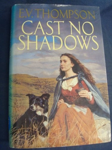 Cast No Shadows