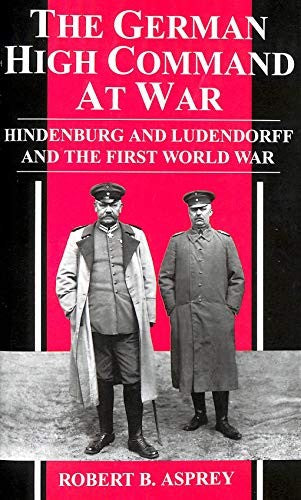 The German High Command at War
