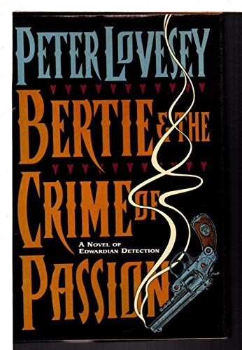 Bertie and the Crime of Passion