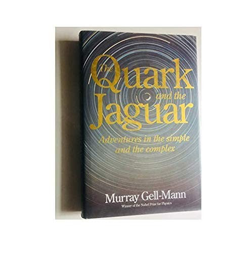 The Quark and the Jaguar