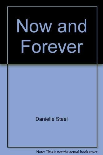 Now and Forever