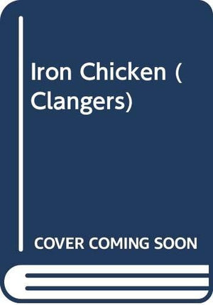 Iron Chicken