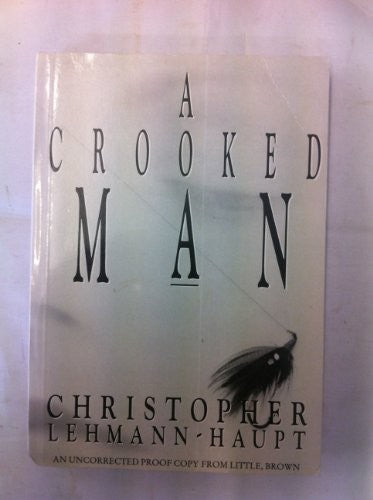 A Crooked Man