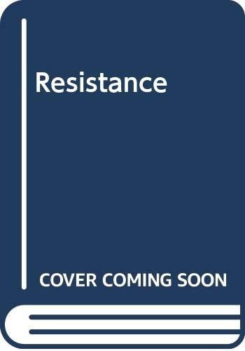 Resistance